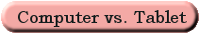 link to computer vs tablet article